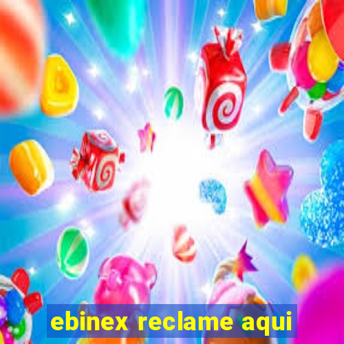 ebinex reclame aqui